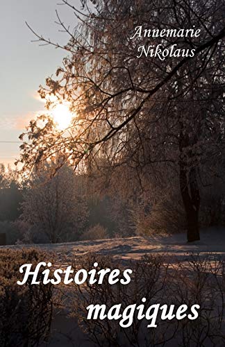 Histoires magiques (French Edition)