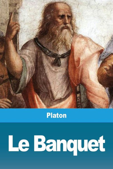 Le Banquet (French Edition) - 9782917260920
