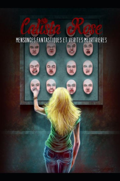 Mensonges Fantastiques Et VEritEs Meurtrieres (French Edition)