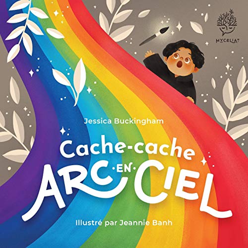 Cache-cache arc-en-ciel (French Edition)