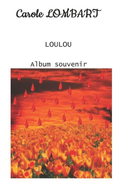 Loulou: Tome 5 Album Souvenir (French Edition)