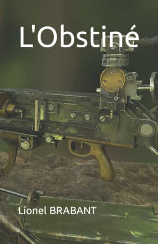 L'Obstin? (French Edition)