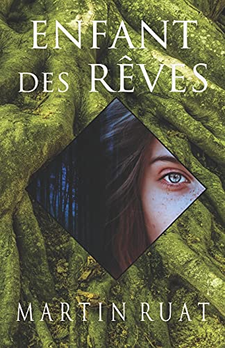 Enfant Des R????ves (French Edition)