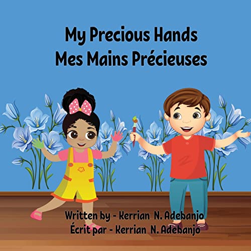 My Precious Hands Mes Mains Pr??cieuses