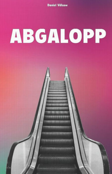 Abgalopp: Roman (German Edition)