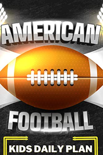American Football Kids Daily Plan: My Football Season