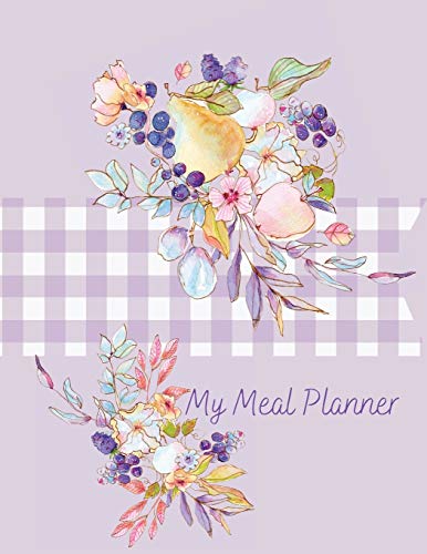 Weekly Meal Planner: My Menu- Weekly Meal Planner With Unique Design