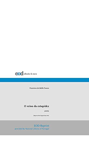 O Reino Da Estupidez: Poema (Portuguese Edition)