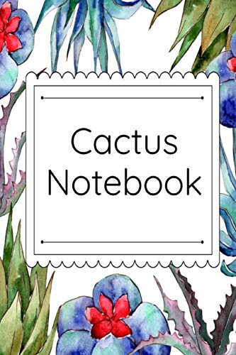 Cactus Notebook : Cactus Garden Journal & Composition Book (6 Inches X 9 Inches, Large) - Succulent Lover Gift