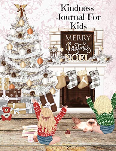 Kindness Journal Fur Kids : Cute Daily Gratitude, Thankfulness & Happiness Journal Fur Boys & Girls Fur The Holidays - Journaling Activity Book Fur Children - Large Notebook Lined Pages 8.5"x11", 120 Pages Ruled Diary Notepad With Printed Cover O