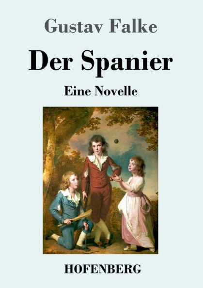 Der Spanier: Eine Novelle (German Edition)