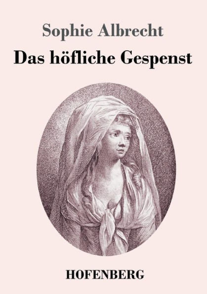Das H?fliche Gespenst (German Edition) - 9783743733527