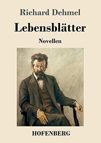 Lebensbl?ñtter: Novellen (German Edition) - 9783743737686