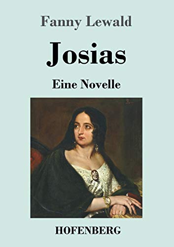 Josias: Eine Novelle (German Edition) - 9783743737808