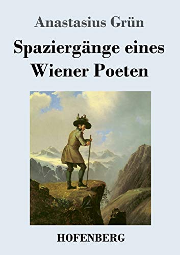 Spazierg?â?ñnge eines Wiener Poeten (German Edition) - Paperback