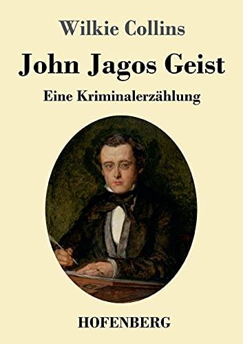 John Jagos Geist: Eine Kriminalerz?ñhlung (German Edition) (Paperback)