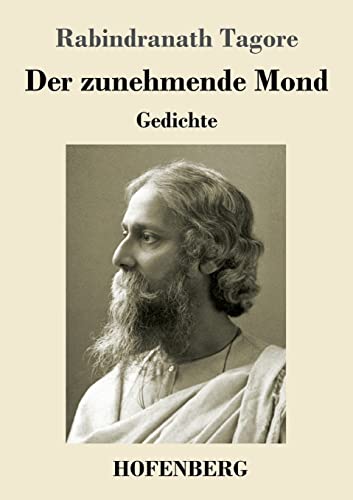 Der Zunehmende Mond : Gedichte - 9783743742260