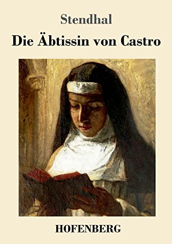 Die ?äbtissin Von Castro: Eine Novelle (German Edition)