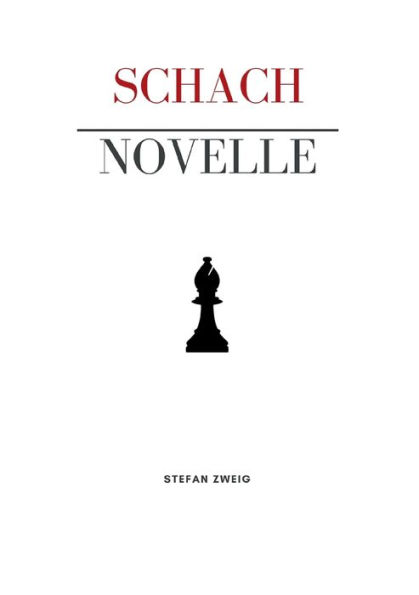 Schachnovelle (German Edition)