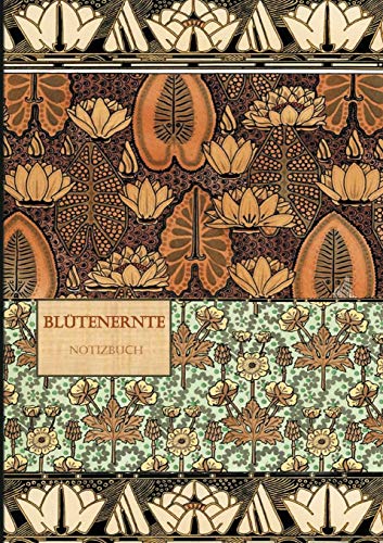 Bl??tenernte Notizbuch (German Edition)
