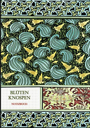 Bl??tenknospen Notizbuch (German Edition)