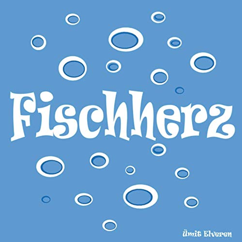 Fischherz: Ümit Comics (German Edition)