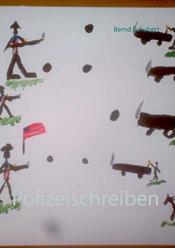 Polizeischreiben (German Edition)