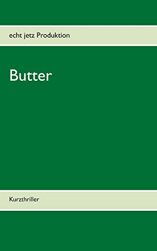 Butter (German Edition)