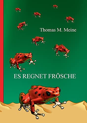 Es Regnet Fr??Sche: Die Vierte Dimension (German Edition)