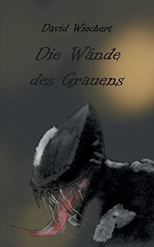 Die W??µnde Des Grauens (German Edition)