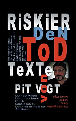 Riskier Den Tod: Gedichte & Texte (German Edition)