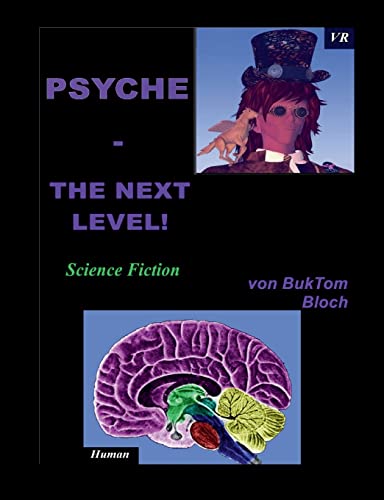 PSYCHE - The next Level!: und andere Mosaiksteinchen (German Edition)
