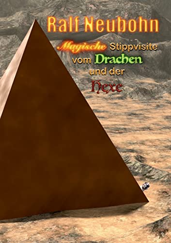 Magische Stippvisite vom Drachen und der Hexe (German Edition)