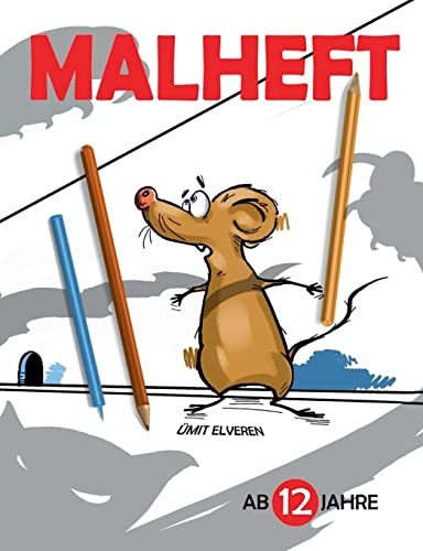 Malheft Ab 12 Jahre : ?mit Comics