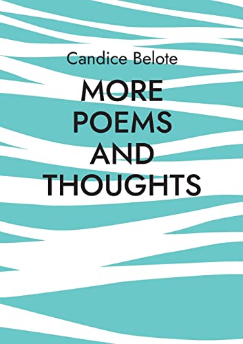 More Poems And Thoughts