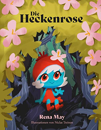 Die Heckenrose (German Edition)