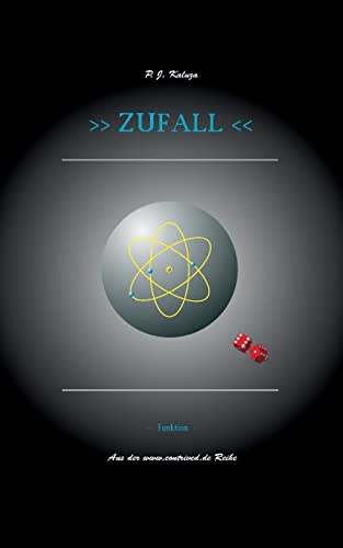 Zufall: Funktion (German Edition)