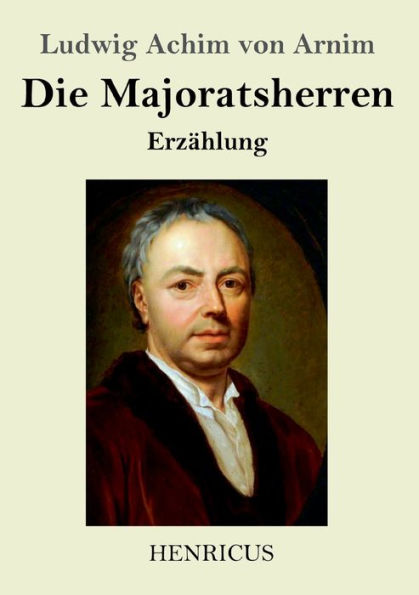 Die Majoratsherren: Erzahlung (German Edition)