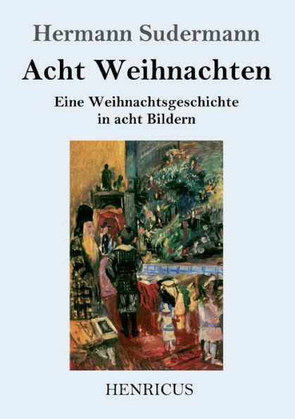 Acht Weihnachten (German Edition)