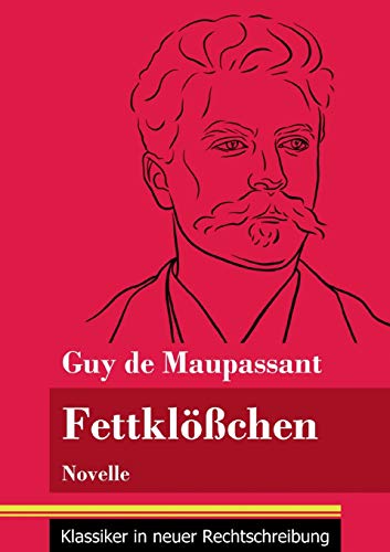Fettkl???ƒchen: Novelle (Band 142, Klassiker in neuer Rechtschreibung) (German Edition) - Paperback