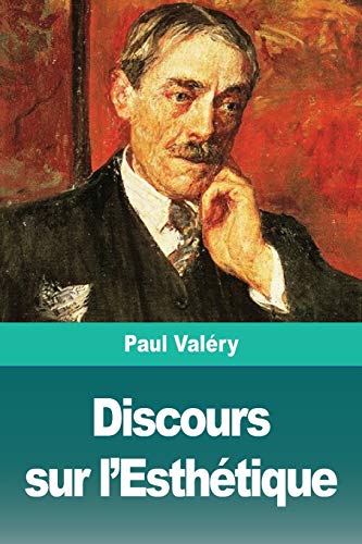 Discours sur l'Esth??tique (French Edition)