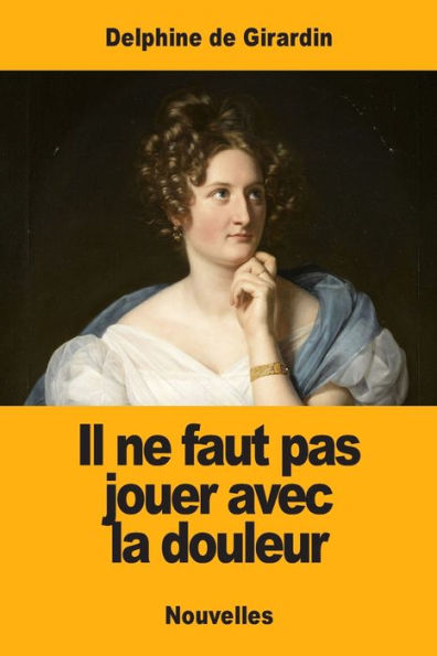 Il Ne Faut Pas Jouer Avec La Douleur (French Edition) - 9783967870473