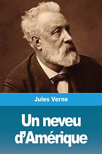 Un neveu d'Am??rique (French Edition)