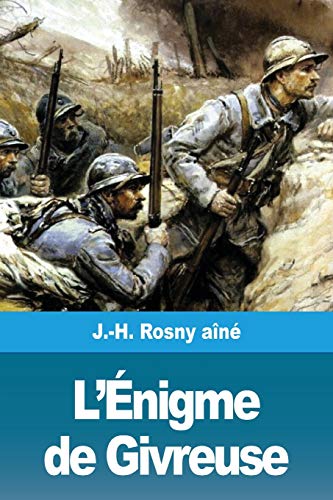 L'?ënigme de Givreuse (French Edition)
