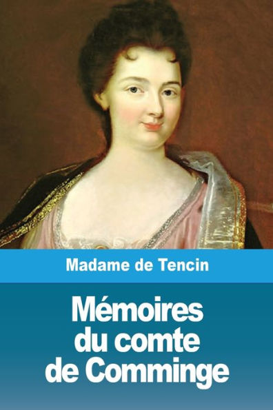 MEmoires Du Comte De Comminge (French Edition) - 9783967871203