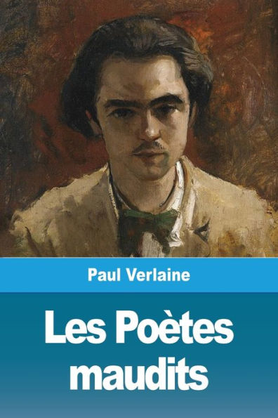 Les Poètes Maudits (French Edition) - 9783967871272