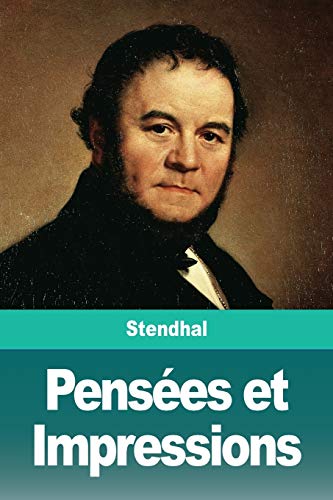 Pens??es et Impressions (French Edition)