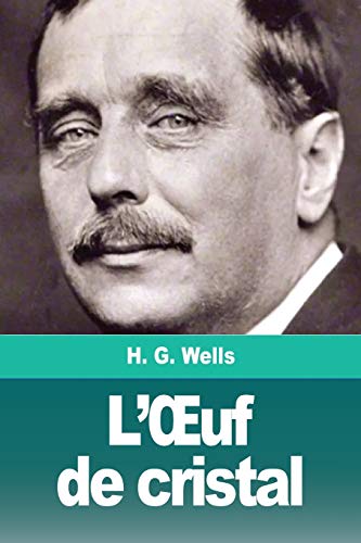 L'OEuf de cristal (French Edition)