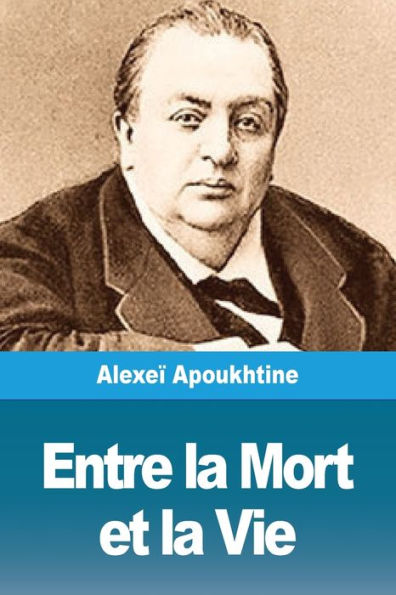 Entre La Mort Et La Vie (French Edition) - 9783967872118