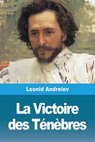 La Victoire des T??n??bres (French Edition)
